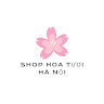 Shop Hoa Tươi Hà Nội