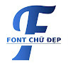 Chữ Đẹp Font