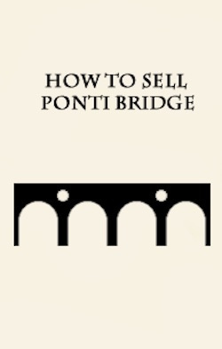 Как продать понтийский мост
