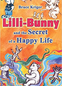 Lilli-Bunny and the Secret of a Happy Life
