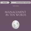 Том Батлер-Боудон – Management in Ten Words. Терри Лихи (обзор)